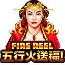 Fire Reel 五行火送福
